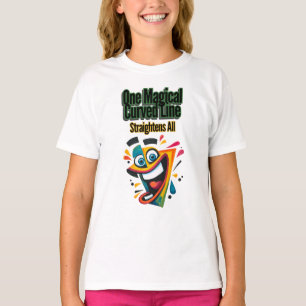 "One Magical Curved Line, Straightens All" smile T-Shirt