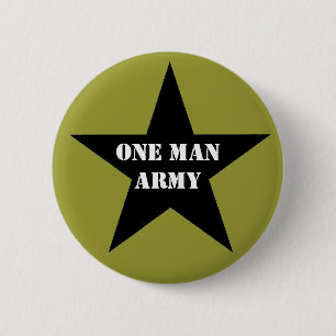 One Man Army 2 Inch Round Button