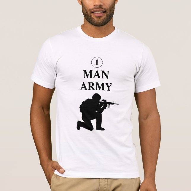 One Man Army T Shirt (Front)