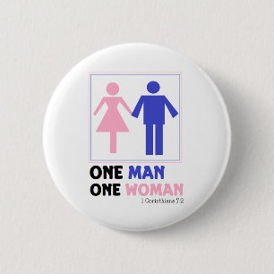One Man One Woman 2 Inch Round Button