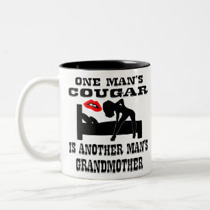 One Man’s Cougar Is Another Man’s Grandmother  # Two-Tone Coffee Mug