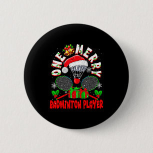 One Merry Badminton Player Christmas Team Matching 2 Inch Round Button