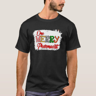One Merry Pharmacist  Christmas Pajama Xmas Holida T-Shirt