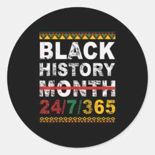 One Month Can't Hold Our History Black History Mon Classic Round Sticker