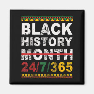 One Month Can't Hold Our History Black History Mon Magnet