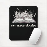 One More Chapter Book With Flowers  Mouse Pad<br><div class="desc">One More Chapter Book With Flowers</div>