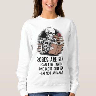 One More Chapter - Funny Skeleton Book Lover Sweatshirt