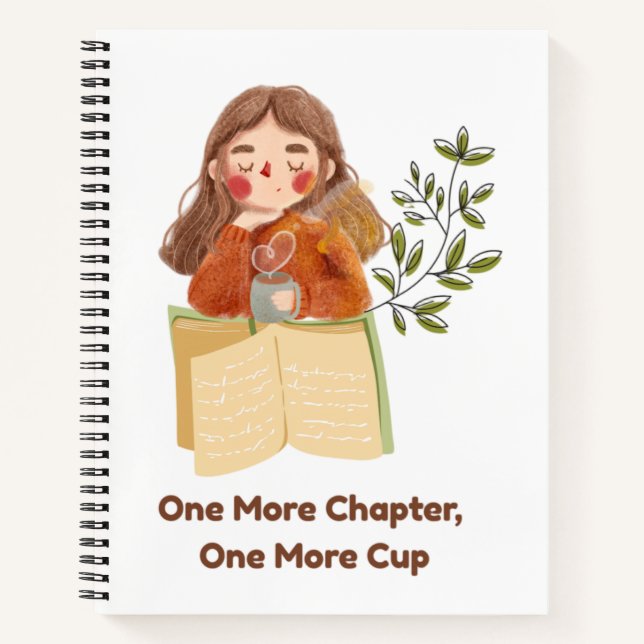 One More Chapter, One More Cup | notebook (Front)