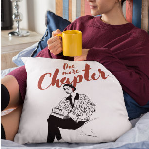 One More Chapter Red Script l Book Lovers & Reader Throw Pillow