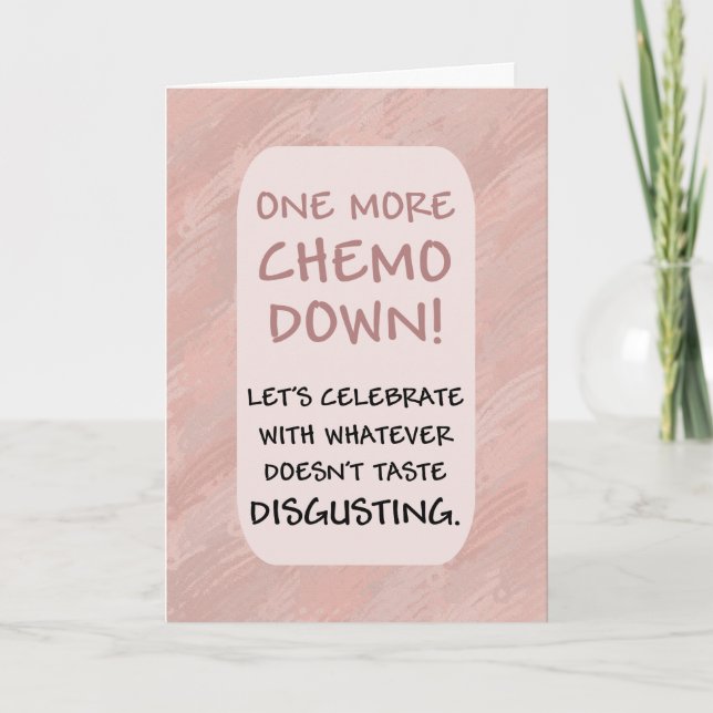 One More Chemo down customize Card (Front)