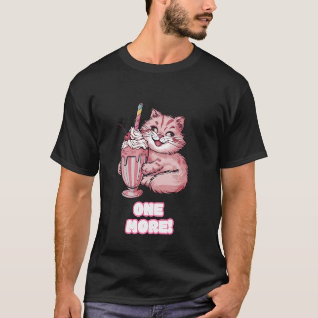 One More Cute Cat Drinking Milkshake T-Shirt (Front)
