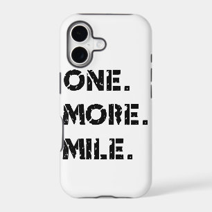 One. More. Mile.
