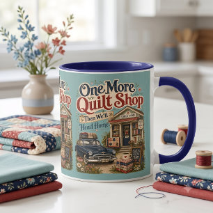 One More Quilt Shop Vintage Cottage Scene Mug