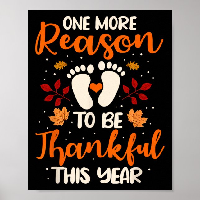 One More Reason To Be Thankful Pregnancy Fall Ba Poster (Front)