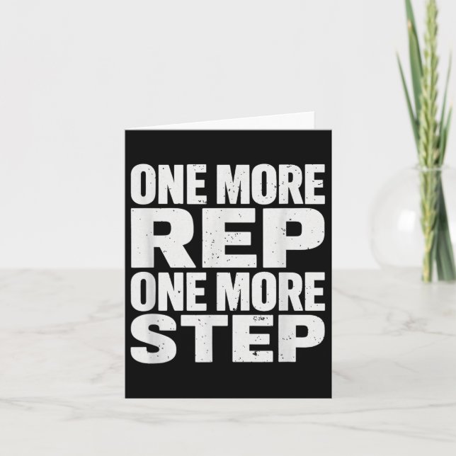 One More Rep One More Step Workout Fitness Motivat Card (Front)