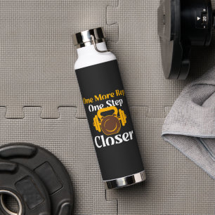 One More Rep, One Step Closer – Motivational Water Bottle