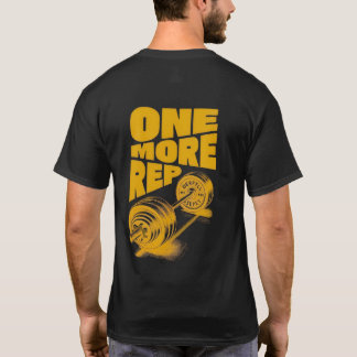 One More Rep T-Shirt