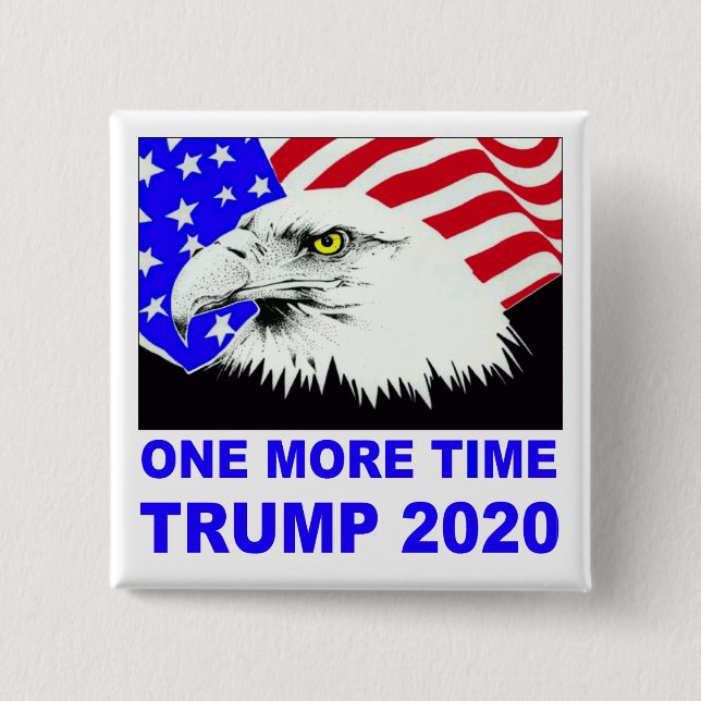 One More Time Trump 2020 button (Front)