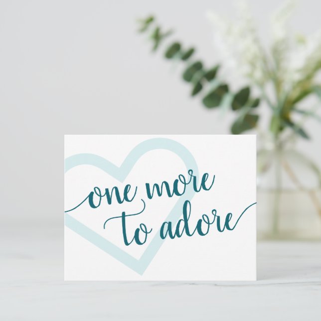 One More to Adore | Aqua Teal Heart Pregnancy Announcement Postcard (Standing Front)