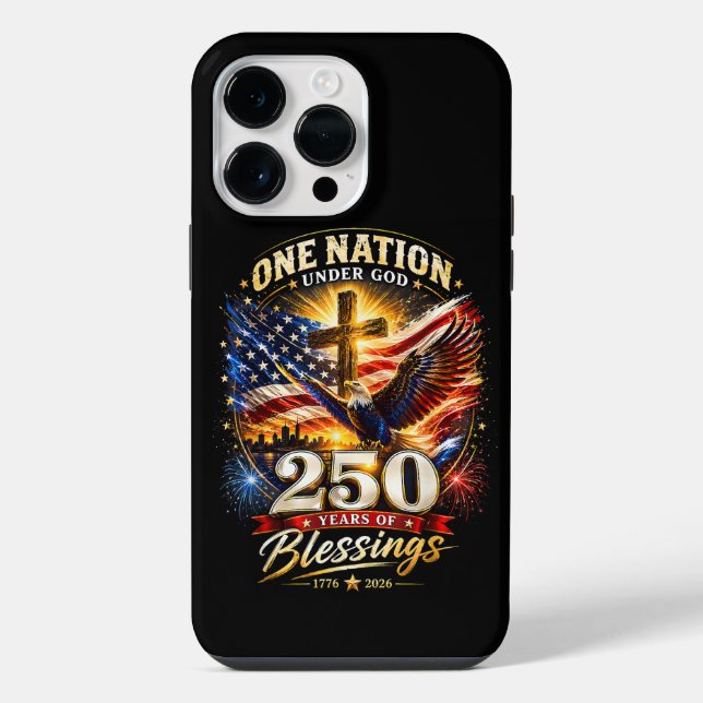 One Nation Under God 250 Years 250th Anniversary iPhone Case (Back)