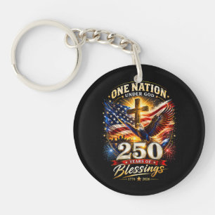 One Nation Under God 250 Years 250th Anniversary Keychain