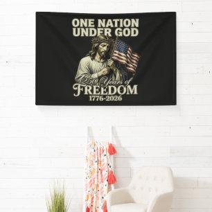 One Nation Under God 250 Years Blessings Banner