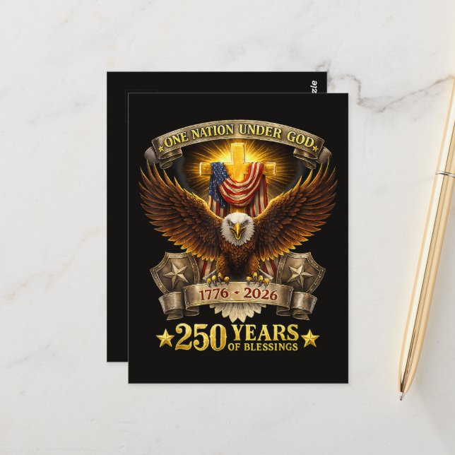 One Nation Under God 250 Years Blessings  Postcard (Front/Back In Situ)