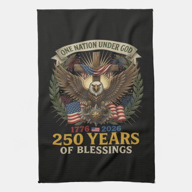 One Nation Under God 250 Years Kitchen Towel (Vertical)