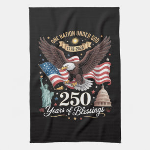 One Nation Under God 250 Years Kitchen Towel