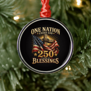 One Nation Under God 250 Years Metal Ornament