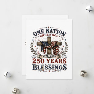 One Nation Under God 250 Years Of Blessings Holiday Card