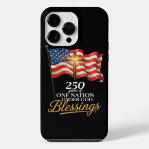 One Nation Under God 250 Years of Blessings iPhone 14 Pro Max Case