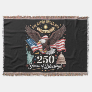 One Nation Under God 250 Years Throw Blanket