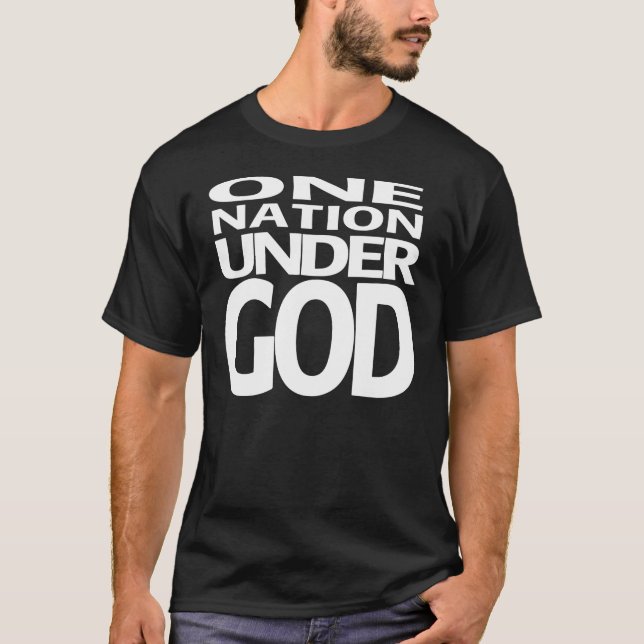 One Nation Under God - black shirt (Front)