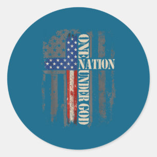 One Nation Under God Flag 4th Of July Patriotic Ch Classic Round Sticker