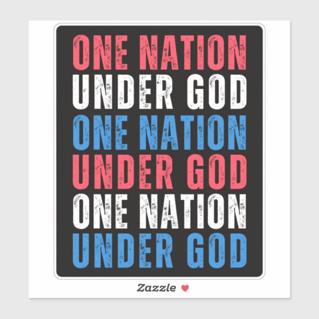 One Nation Under God - Independence Day Sticker (Sheet)