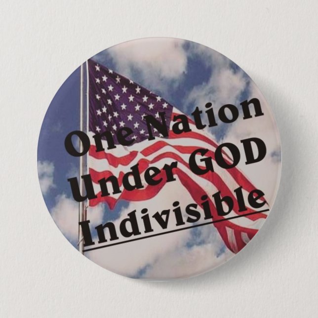 One Nation under GOD Indivisible 3 Inch Round Button (Front)