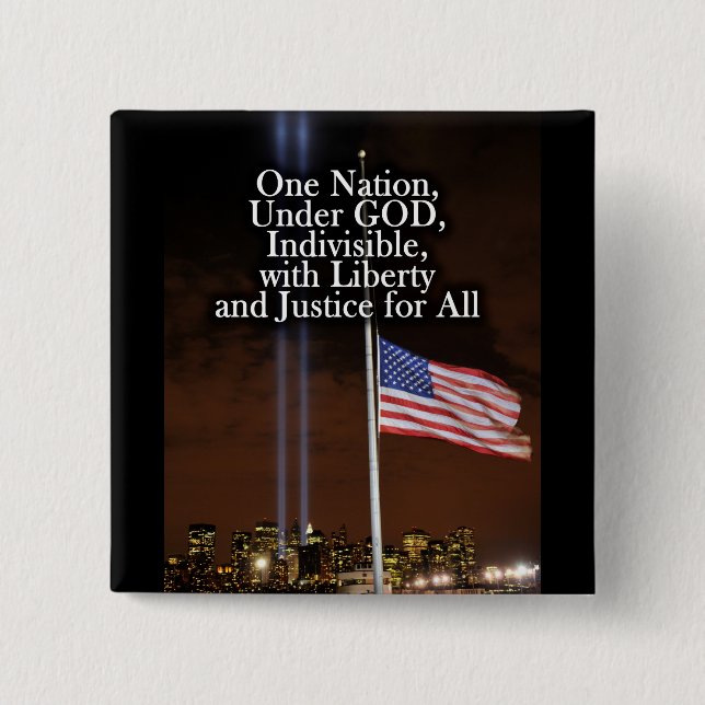 One Nation Under God Patriot Day 9/11 Patriotic 2 Inch Square Button (Front)