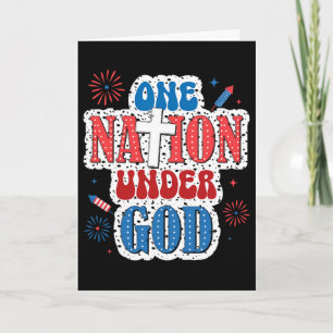 One Nation Under God Patriotic 4th Of July Card