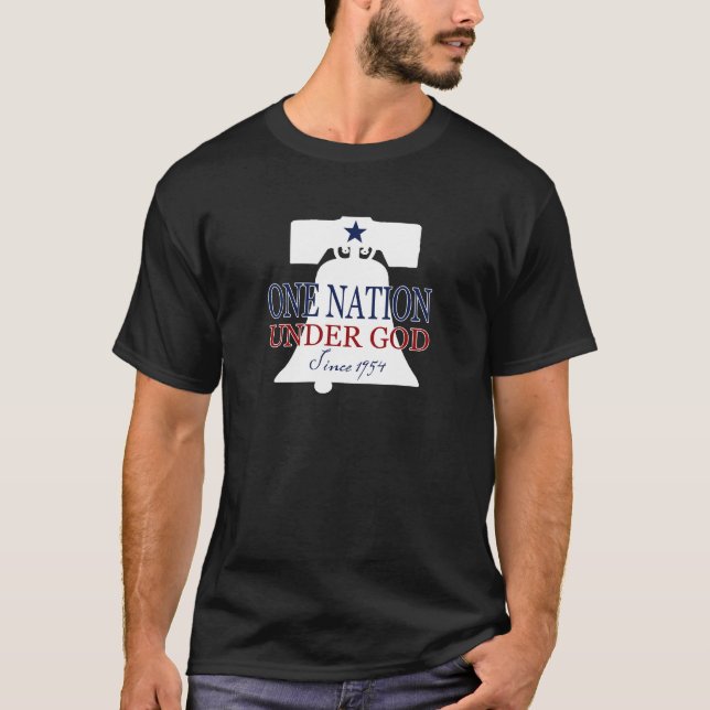 One Nation Under God Since 1954 T-Shirt (Front)