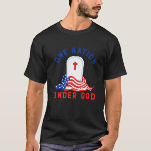 One Nation Under God Ultimate Memorial Patriotic 4 T-Shirt