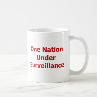 One Nation Under Surveillance Coffee Mug