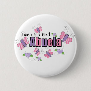 One Of A Kind Abuela 2 Inch Round Button