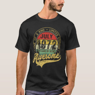 One Of A Kind Awesome Since July 1972 1 T-Shirt