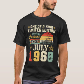 One Of A Kind Ltd Edition Awesome Since July 1960  T-Shirt