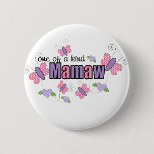 One Of A Kind Mamaw 2 Inch Round Button