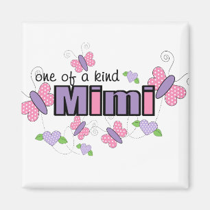 One Of A Kind Mimi Magnet