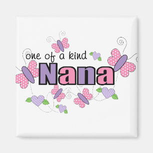 One Of A Kind Nana Magnet