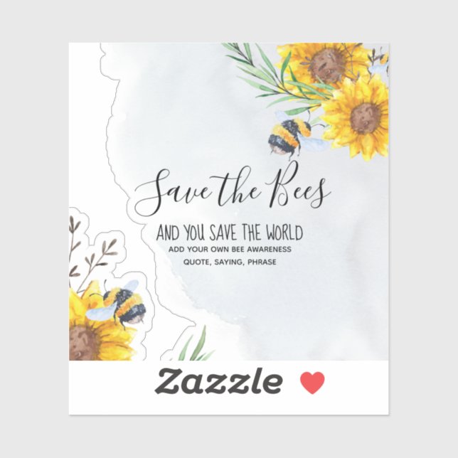 One of a Kind SAVE THE BEES Personalized (Sheet)