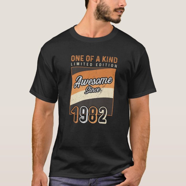 One Of A Kind Tees Awesome Since 1982 Limited Edit (Front)